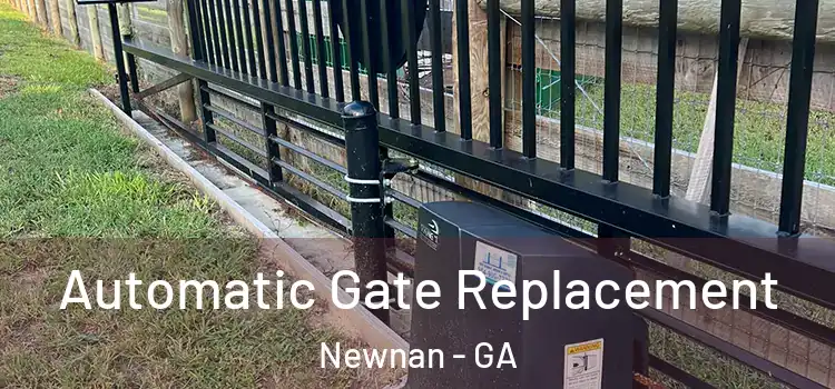  Automatic Gate Replacement Newnan - GA