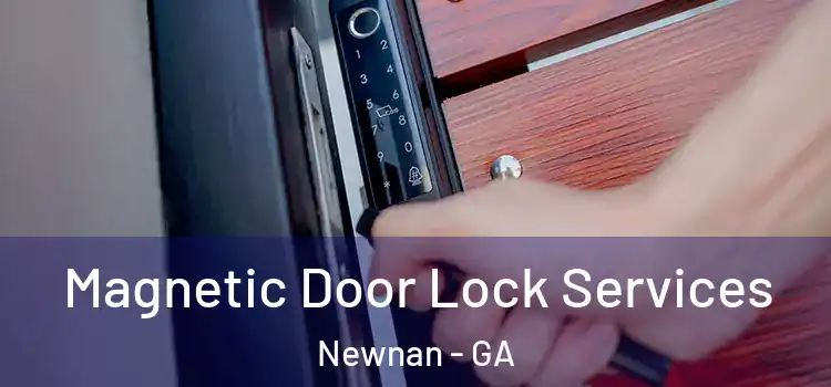  Magnetic Door Lock Services Newnan - GA