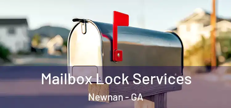  Mailbox Lock Services Newnan - GA